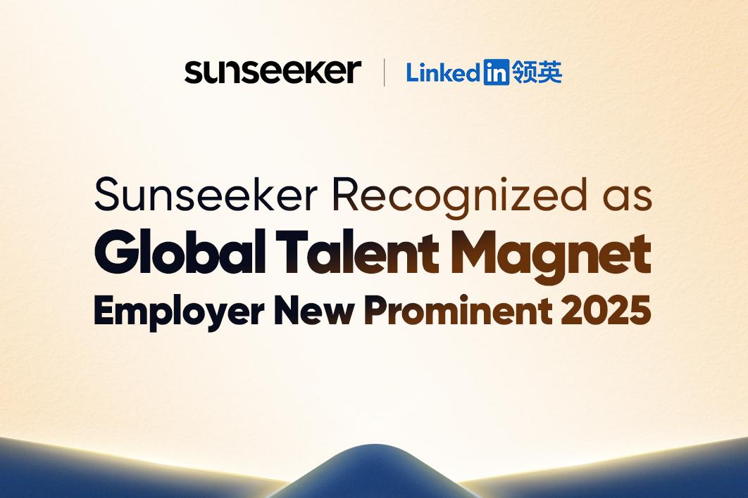 Sunseeker Wins 2025 LinkedIn Talent Award: Named to Global Talent Magnet Employer – New Prominent List